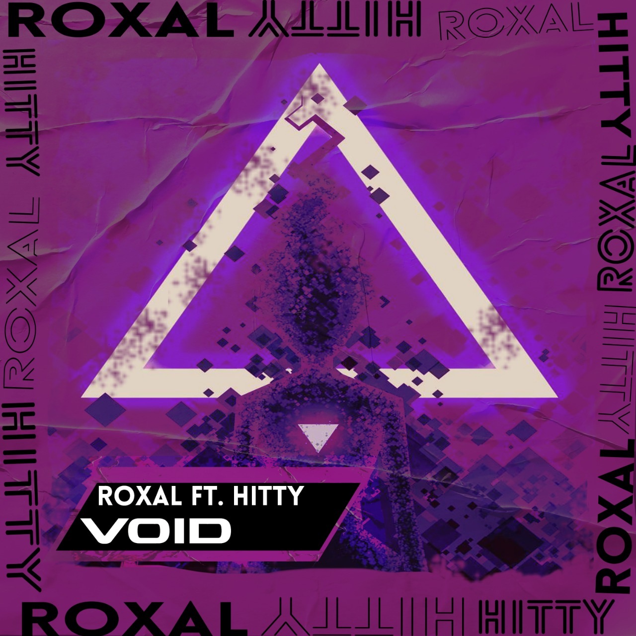 Roxal Void Ft Hitty 