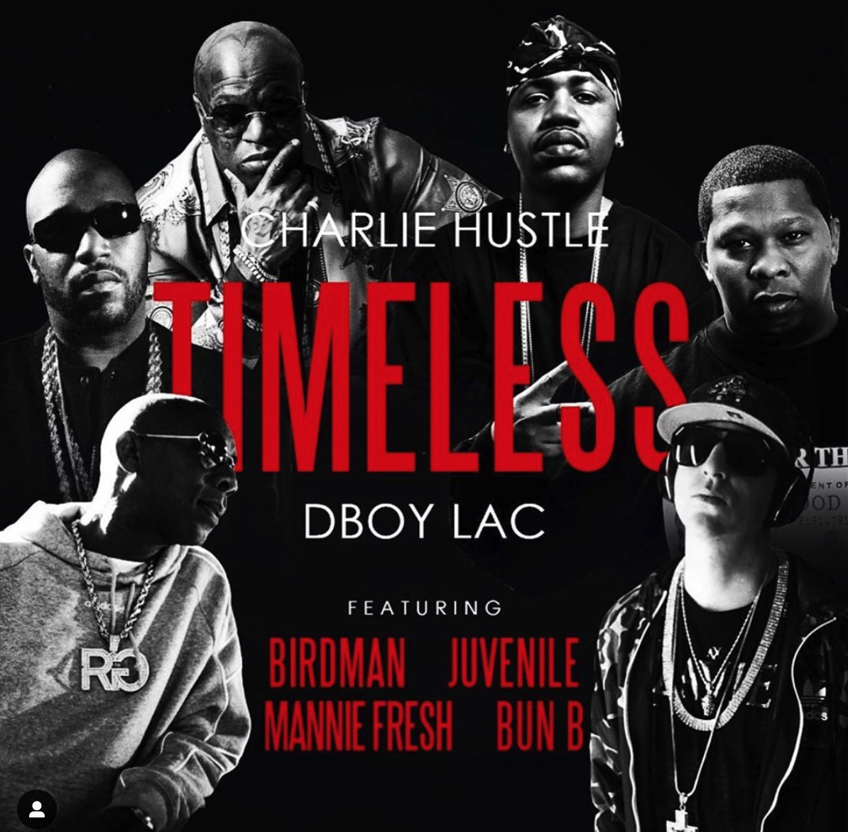 Charlie Hustle & Dboy Lac - Timeless