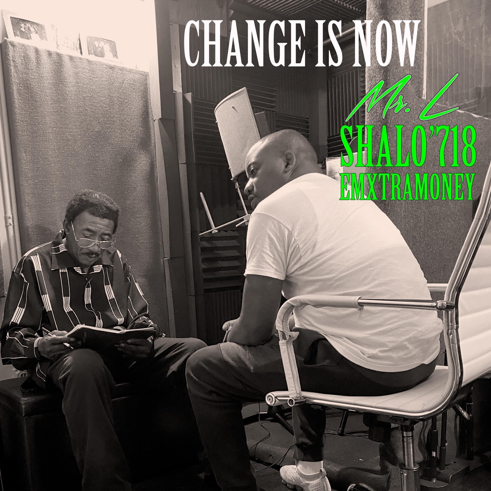 Change Is Now (feat. Shalo'718 & EmXtraMoney)