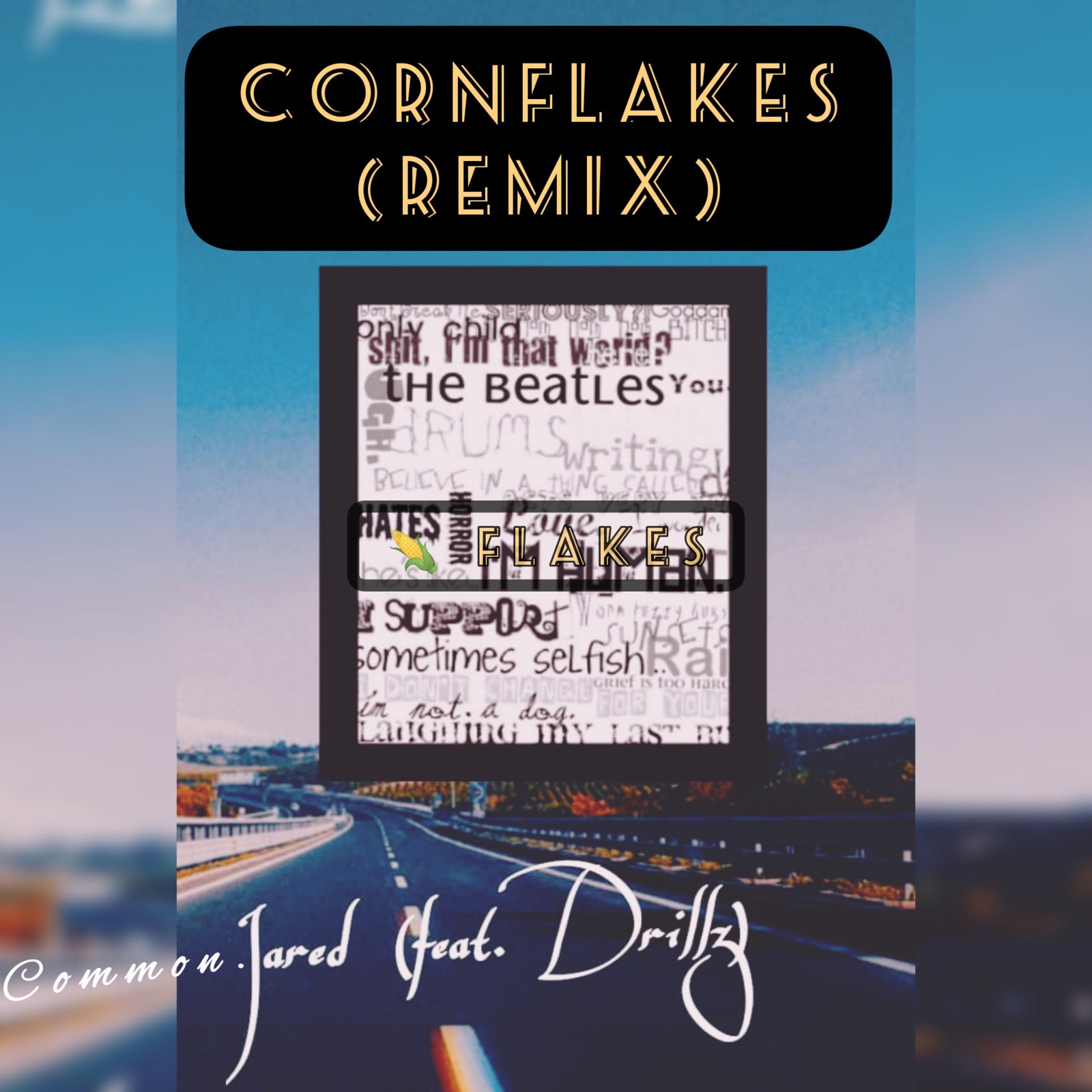 Cornflakes (Common.Jared Remix) - Single