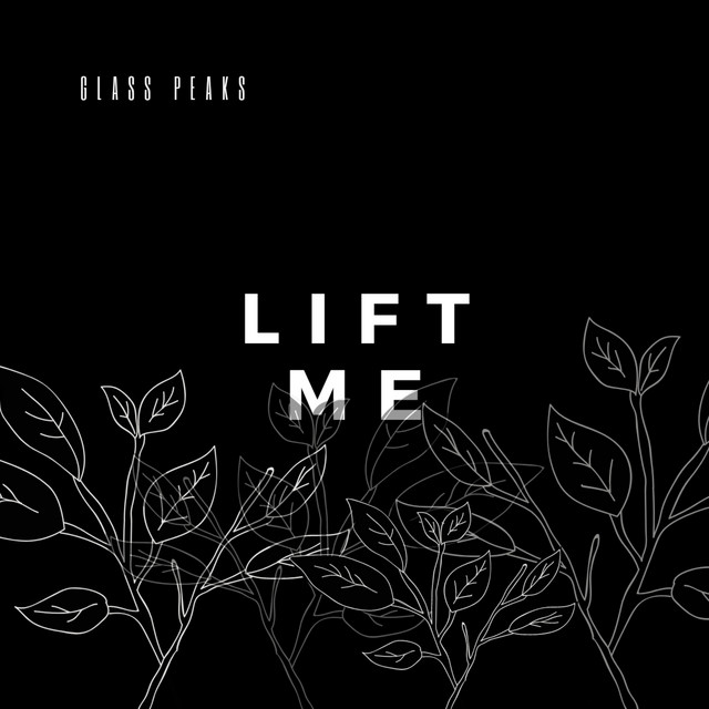 Lift Me