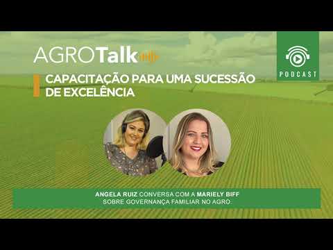 #48 AGROTALK - Capacitação para uma sucessão de excelência