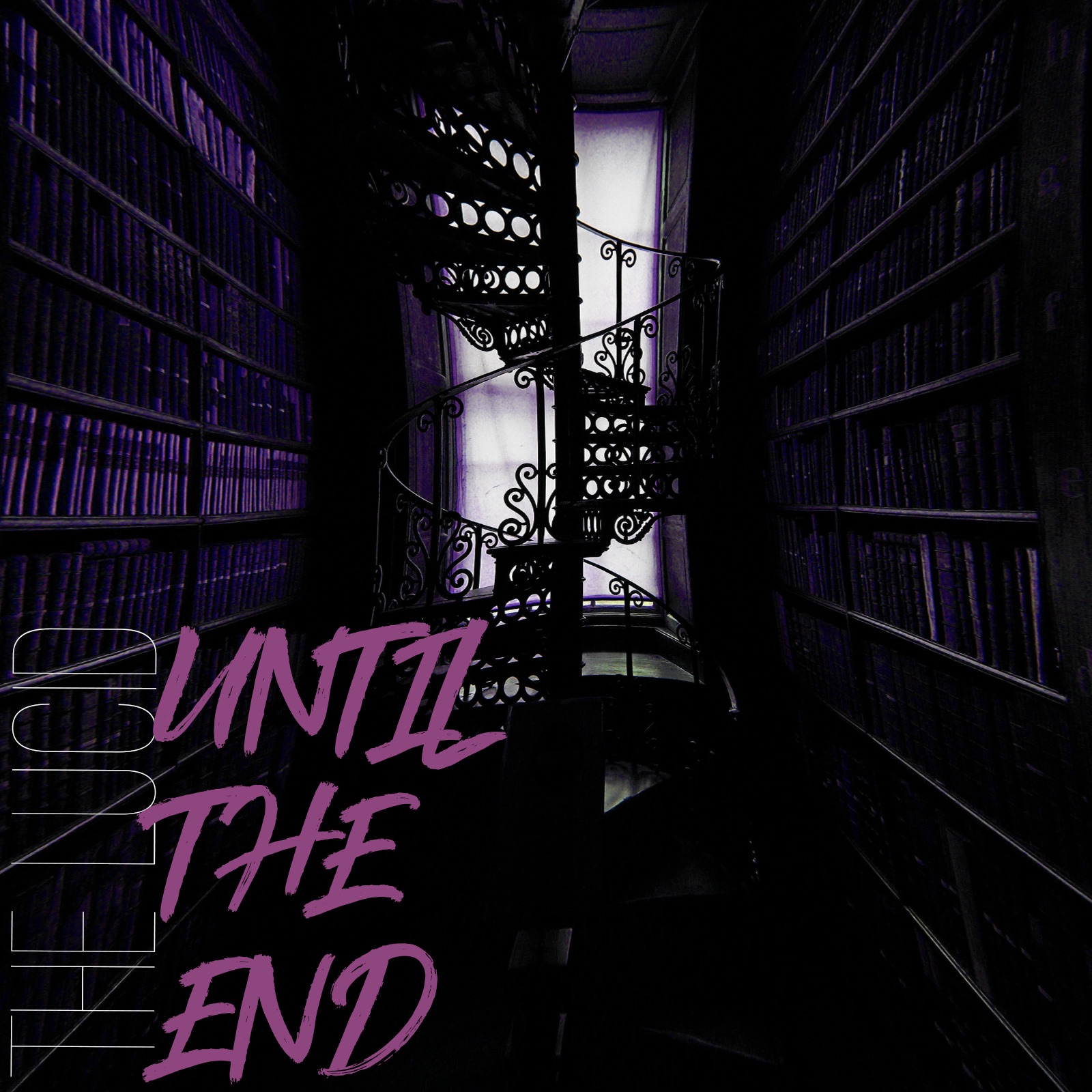 Until the End