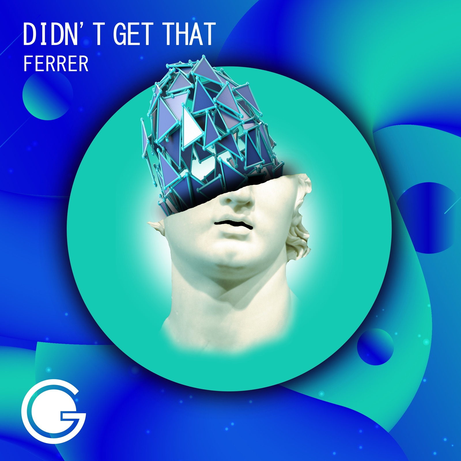 Didn't Get That - Single