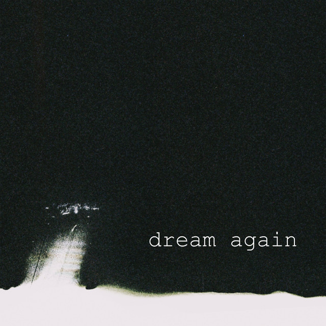 dream again