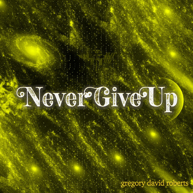 Never Give Up