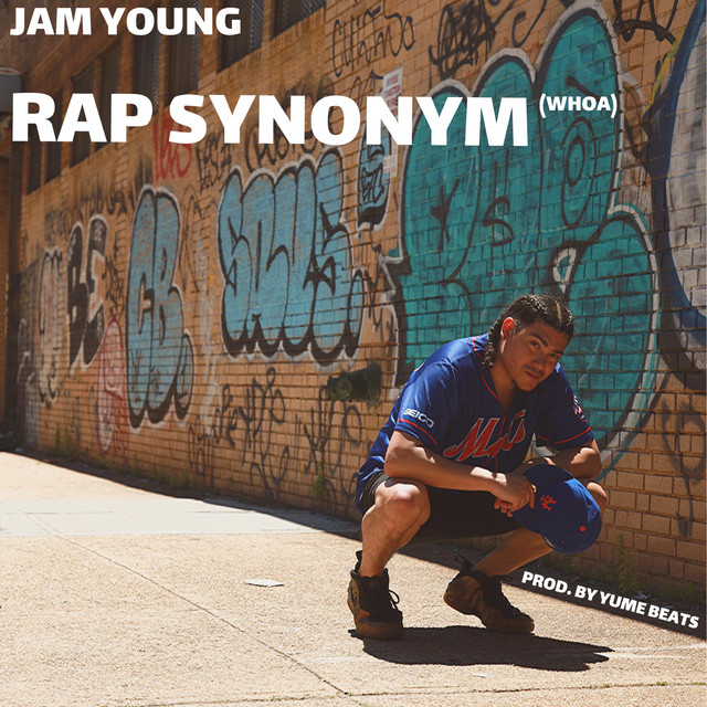 Jam Young Rap Synonym (Whoa)