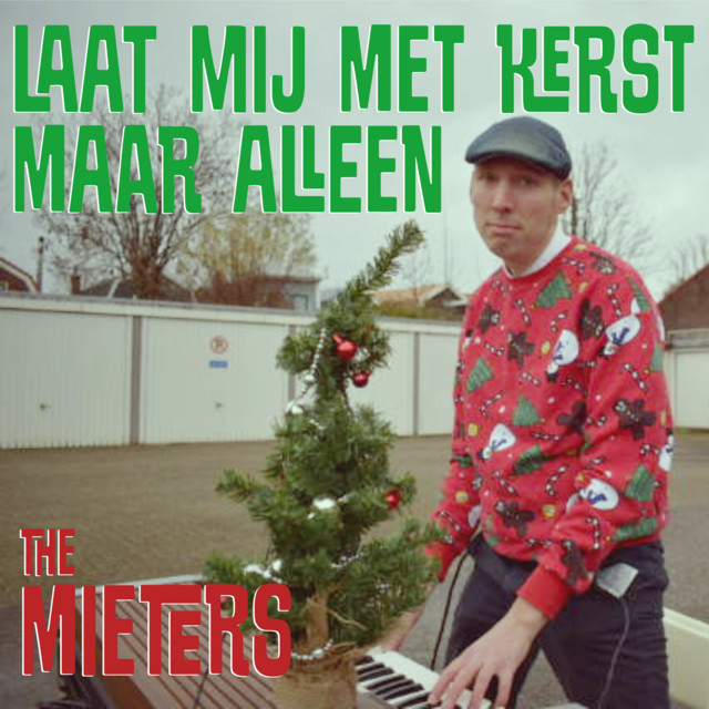 Laat Mij Met Kerst Maar Alleen