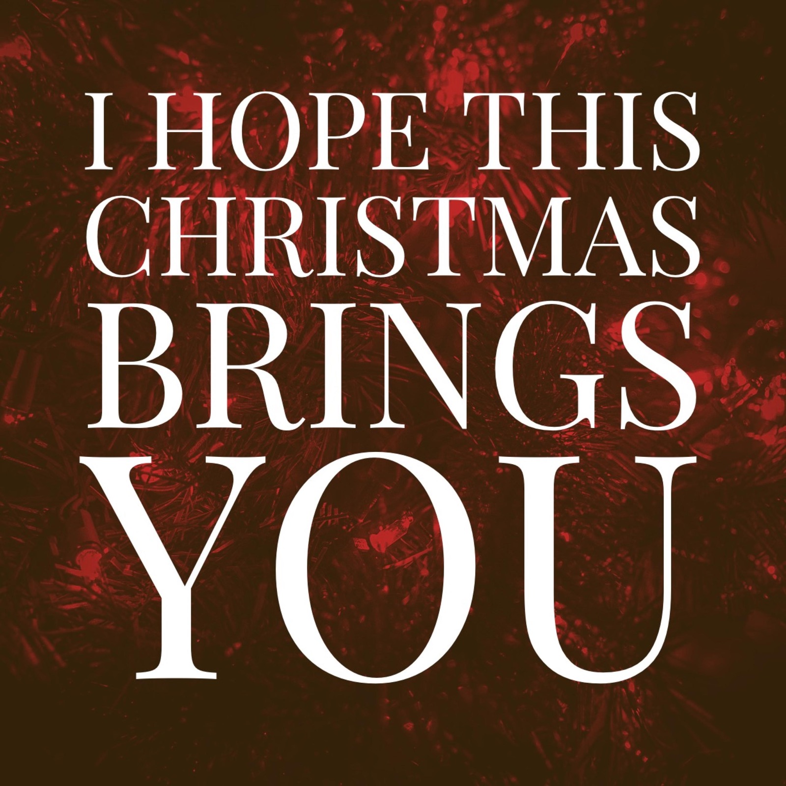 I Hope This Christmas Brings You - Single