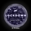 Lockdown featuring Mincy remix