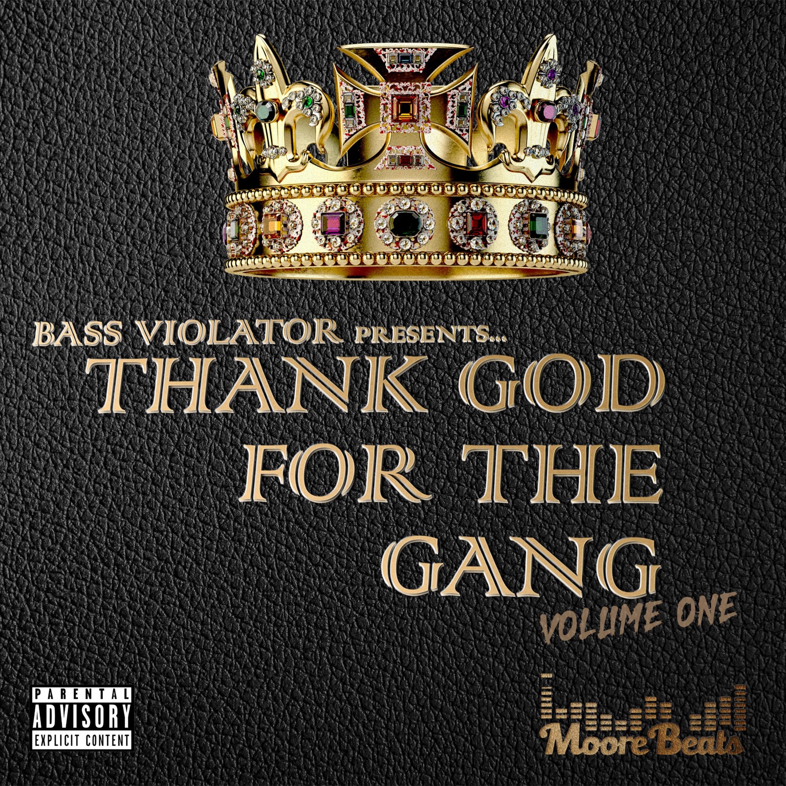 Thank God for the Gang: Volume One