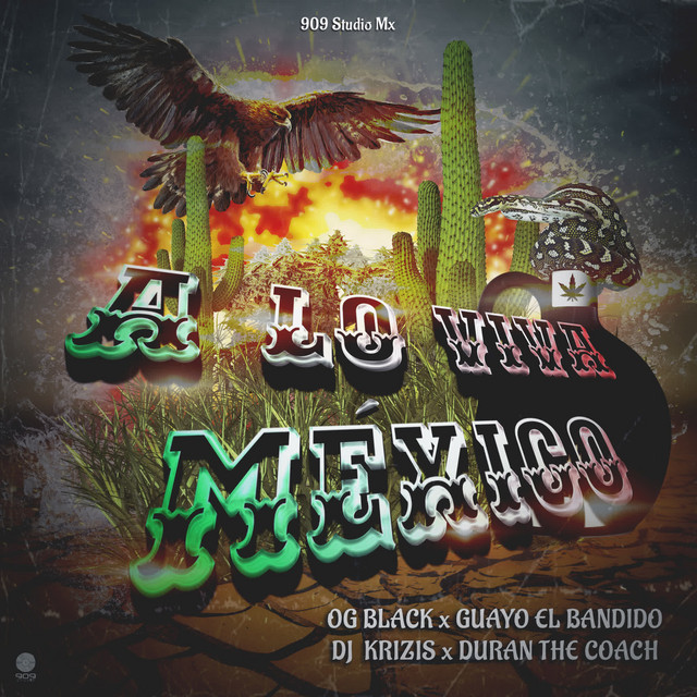 A Lo Viva México "Original Mix"