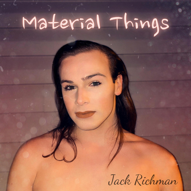 Material Things