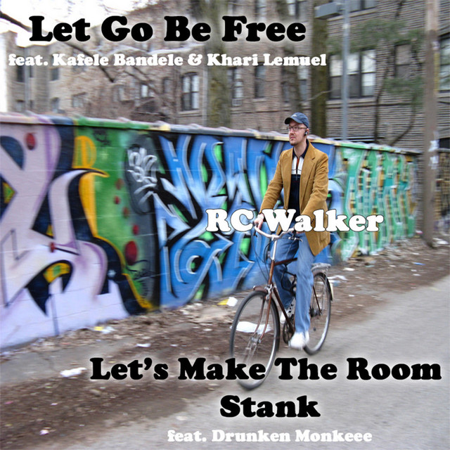 Let Go Be Free B/w Let's Make the Room Stank