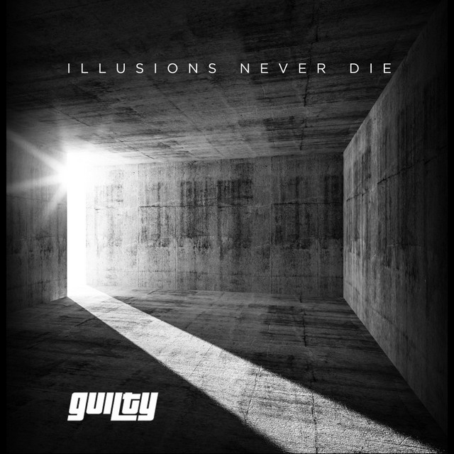 Illusions Never Die