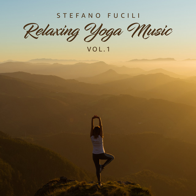 Relaxing Yoga Music, Vol. 1