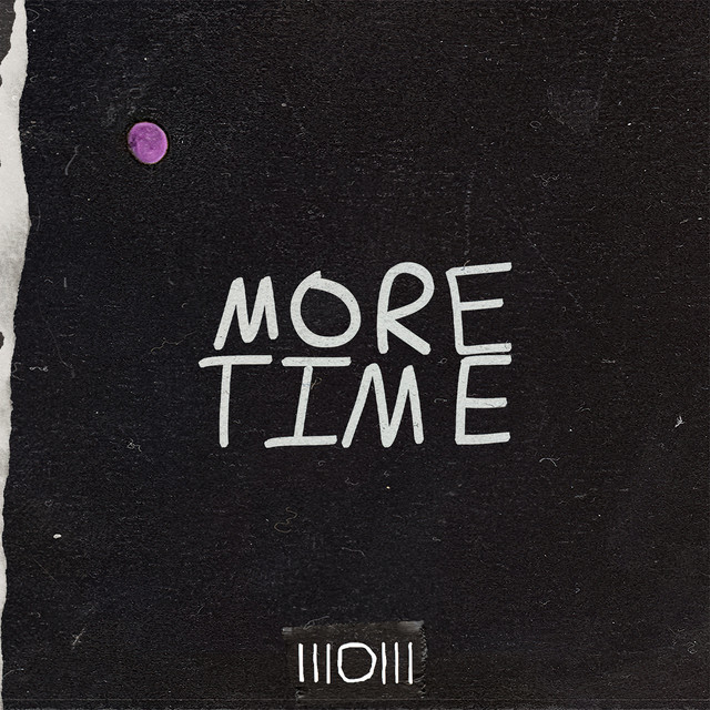 More Time