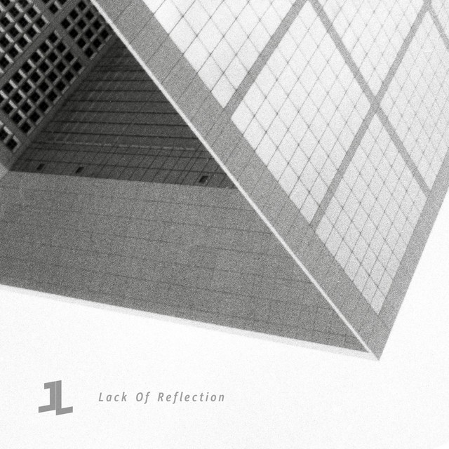 Lack of Reflection - EP