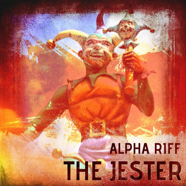 Alpha Riff - The Jester