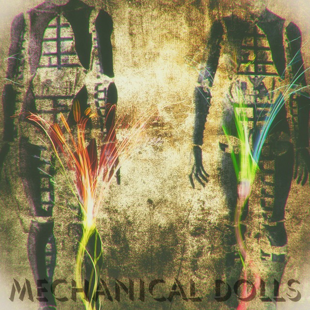 Mechanical Dolls