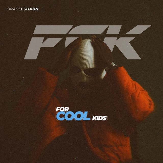 FCK (For Cool Kids) - EP