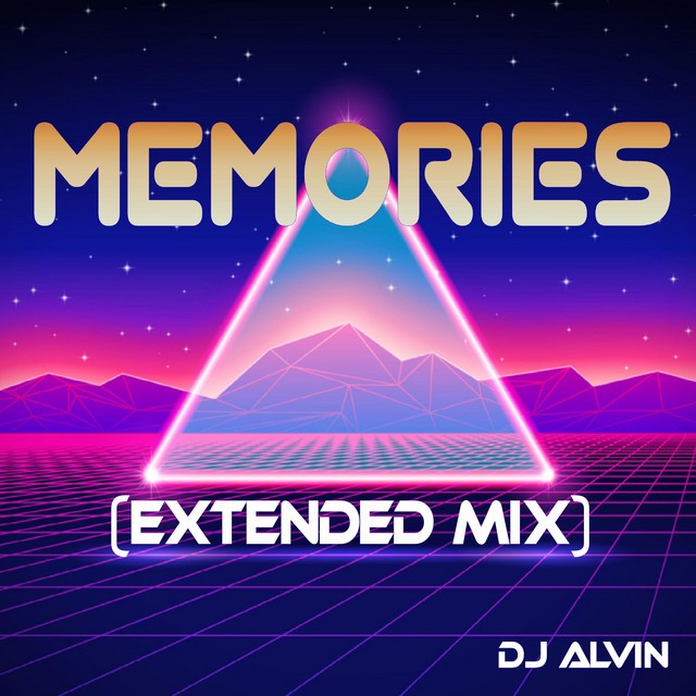 ★ Memories (Extended Mix) ★