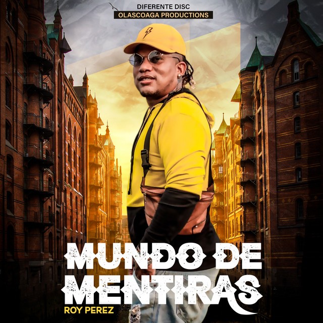 Roy Perez - Mundo de Mentiras