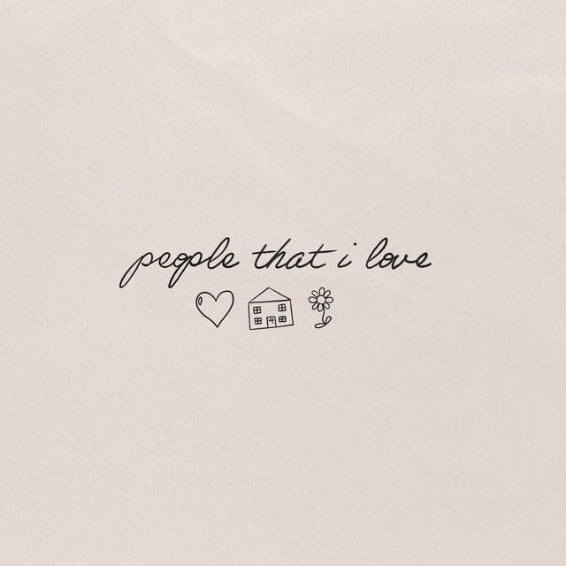 People That I Love