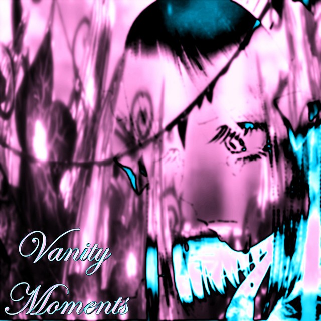 Vanity Moments