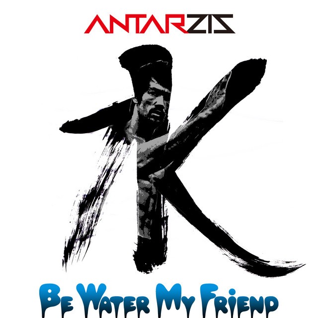Be Water My Friend