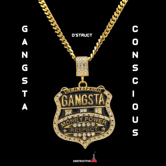 Gangsta Conscious