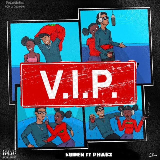 Kuden feat. Phabz - VIP