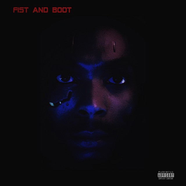 Fist and Boot (Produced by Eva808)