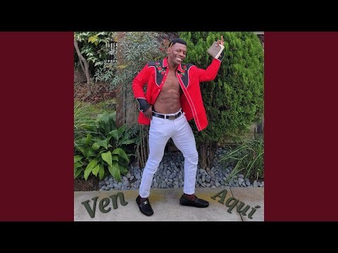 Ven Aquí