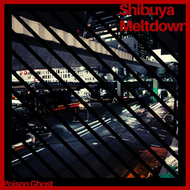 Shibuya Meltdown - Radio Mix