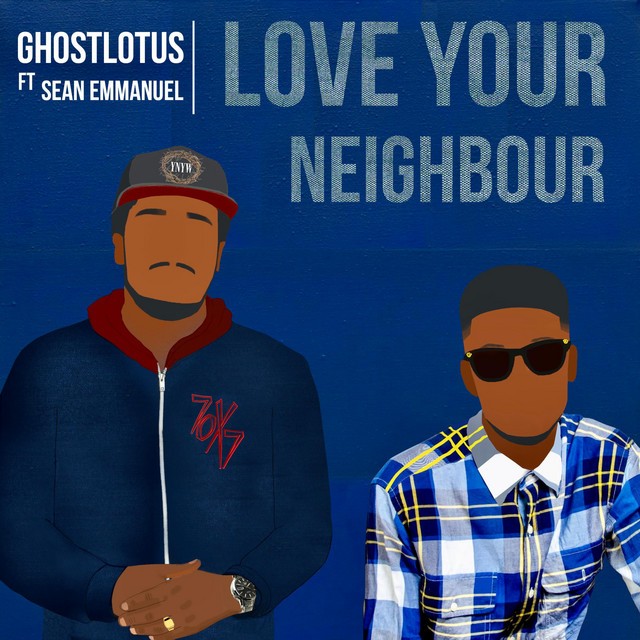 Love Your Neighbour