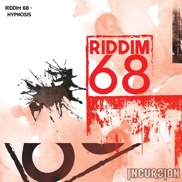 Riddim 68 - Hypnosis