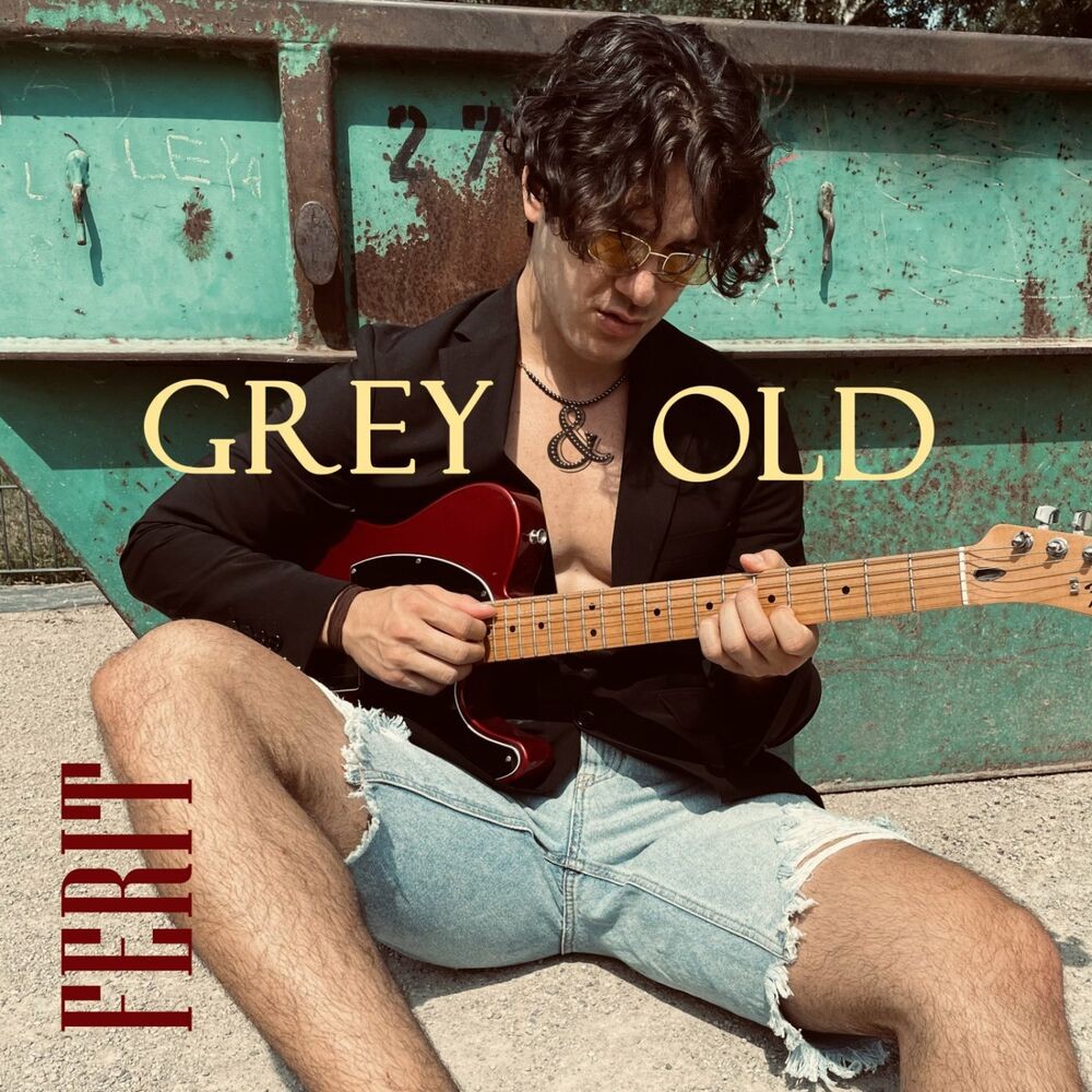 Grey & Old