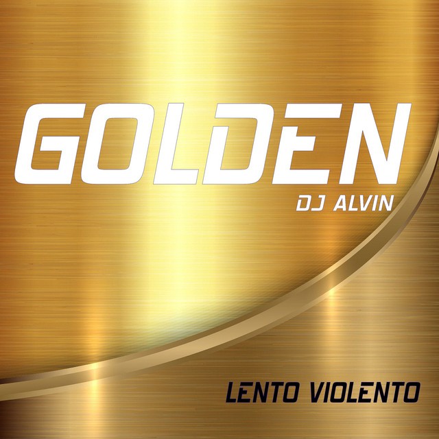 ★ Golden (Lento Violento) ★