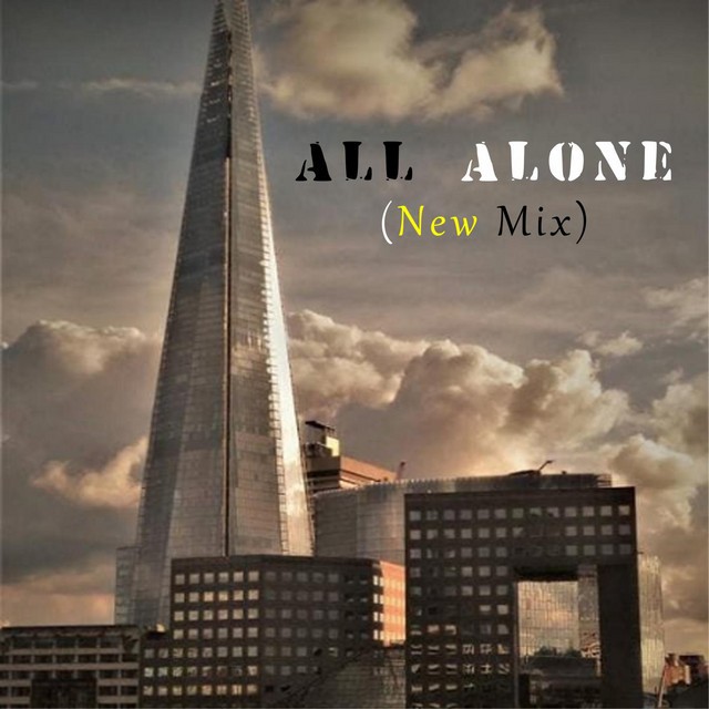 All Alone - New Mix