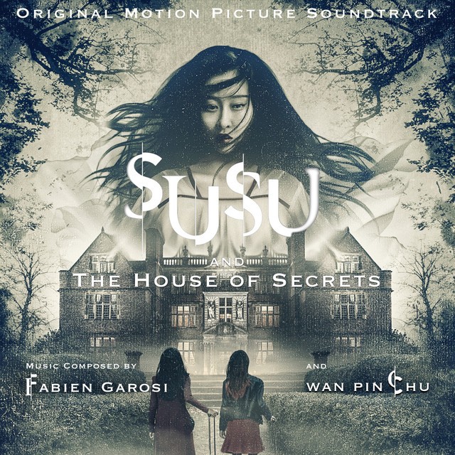 Susu and the House of Secrets (Original Motion Picture Soundtrack)