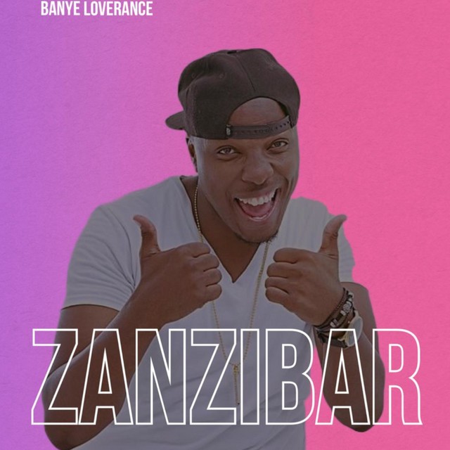 Banye Loverance - Zanzibar