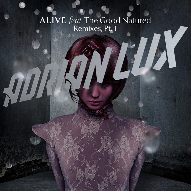 Alive - Blende Remix
