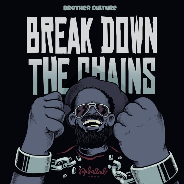 Break Down the Chains - Single