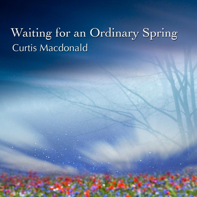 Waiting for an Ordinary Spring
