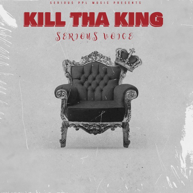 Kill Tha King - Single