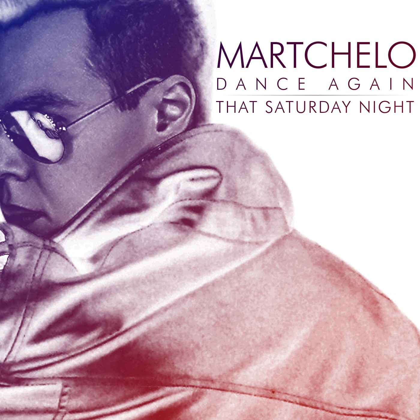 Dance Again -  That Saturday Night  - Single