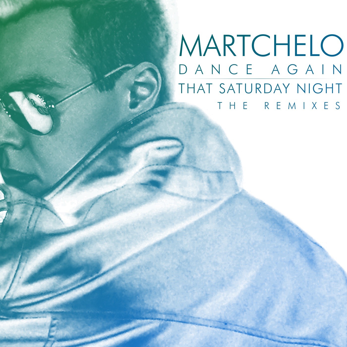 Dance Again - That Saturday Night: The Remixes