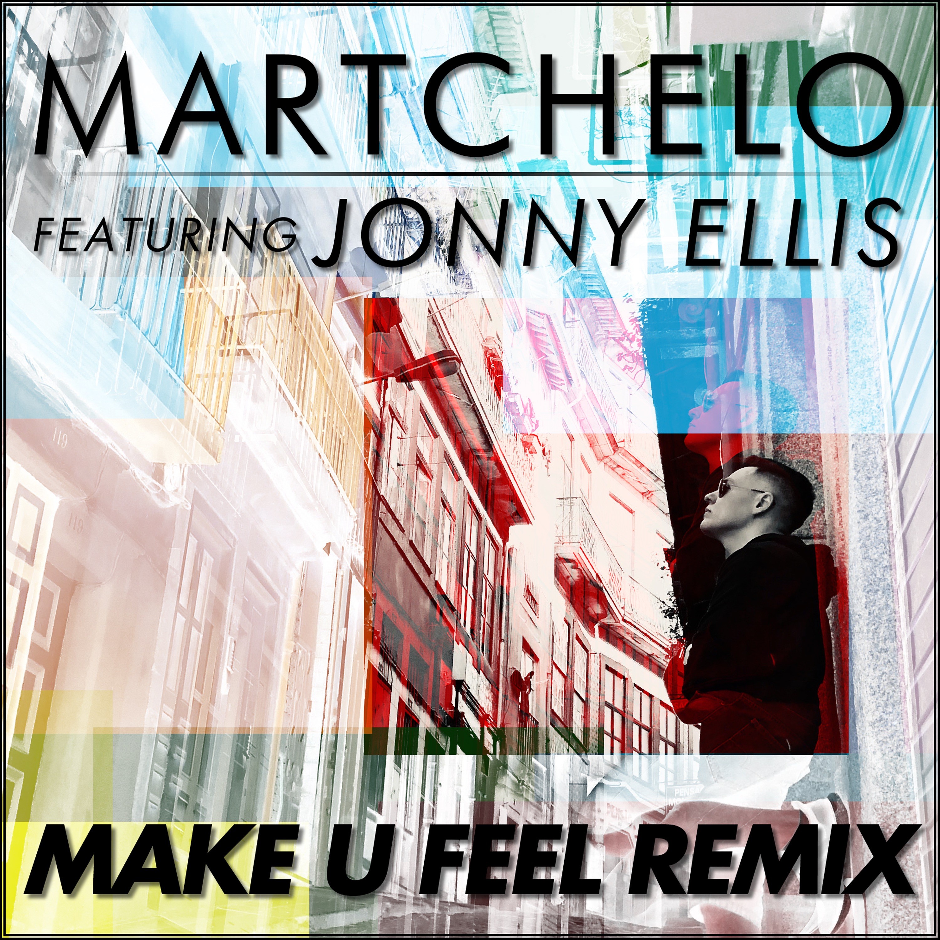 Make U Feel Feat. Jonny Ellis
