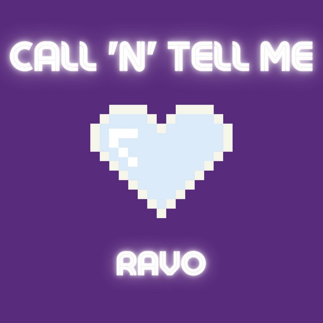 Call 'N' Tell Me